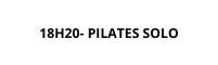 18H20 PILATES SOLO