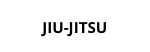 JIU JITSU